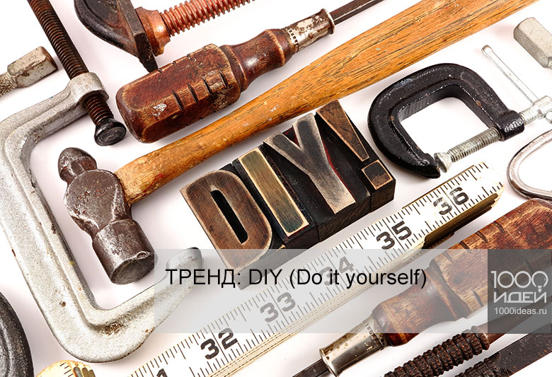 : DIY (Do it yourself)